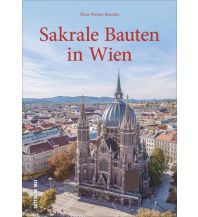 Travel Guides Sakrale Bauten in Wien Sutton Verlag GmbH
