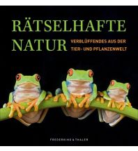 Nature and Wildlife Guides Rätselhafte Natur Frederking & Thaler Verlag GmbH