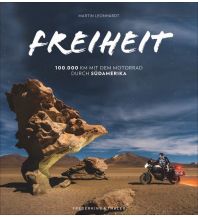 Motorradreisen Freiheit Frederking & Thaler Verlag GmbH