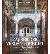 Zauber der Vergänglichkeit Frederking & Thaler Verlag GmbH