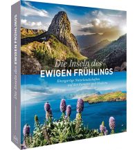 Die Inseln des ewigen Frühlings Frederking & Thaler Verlag GmbH