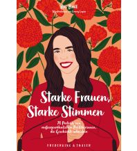 Geschichte Starke Frauen, Starke Stimmen Frederking & Thaler Verlag GmbH