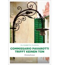 Travel Literature Commissario Pavarotti trifft keinen Ton Emons Verlag