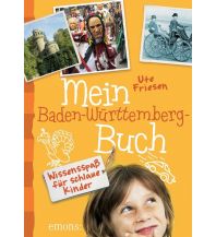 Travel Guides Mein Baden-Württemberg-Buch Emons Verlag