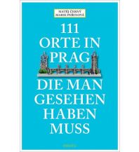 Travel Guides Czech Republic 111 Orte in Prag, die man gesehen habe muss Emons Verlag