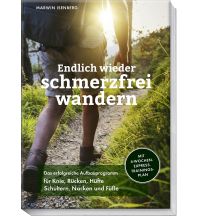 Bergtechnik Endlich wieder schmerzfrei wandern Becker Joest Volk Verlag