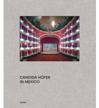 Travel Guides Candida Höfer in Mexico Distanz Verlag