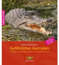 Reiseführer Gefährliches Australien MANA-Verlag