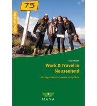 Reiseführer Work & Travel in Neuseeland MANA-Verlag