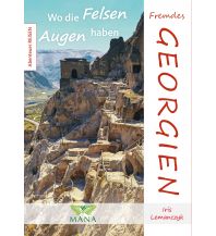 Travel Fremdes Georgien MANA-Verlag