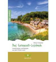 Reiseführer Großbritannien Das Cornwall-Lesebuch MANA-Verlag