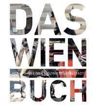 Bildbände Das Wien Buch Wolfgang Kunth GmbH & Co KG