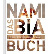 Illustrated Books Das Namibia Buch Wolfgang Kunth GmbH & Co KG