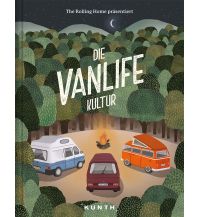 Campingführer Die Vanlife Kultur Wolfgang Kunth GmbH & Co KG