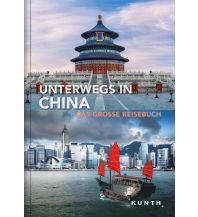 Illustrated Books Unterwegs in China Wolfgang Kunth GmbH & Co KG