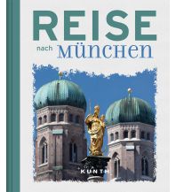 Illustrated Books Reise nach München Wolfgang Kunth GmbH & Co KG