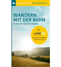 Hiking Guides Wandern mit der Bahn in Baden-Württemberg Eigenverlag 