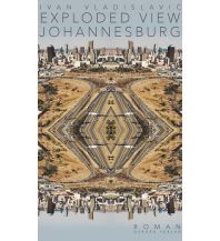 Reiselektüre Exploded View. Johannesburg Osburg Verlag