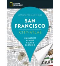 Reiseführer NATIONAL GEOGRAPHIC City-Atlas San Francisco national geographic deutschlan