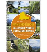 Wanderführer Lallinger Winkel und Sonnenwald SüdOst Verlag