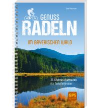 Cycling Guides Genussradeln im Bayerischen Wald SüdOst Verlag