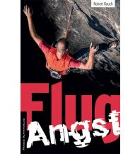 Climbing Stories Flugangst Panico Alpinverlag