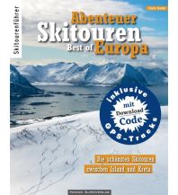 Ski Touring Guides Southern Europe Abenteuer Skitouren - Best of Europa Panico Alpinverlag