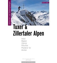 Ski Touring Guides Austria Skitourenführer Tuxer & Zillertaler Alpen Panico Alpinverlag