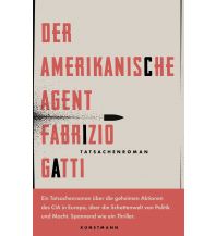 Travel Literature Der amerikanische Agent Kunstmann Verlag