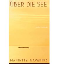 Travel Literature Über die See Kunstmann Verlag
