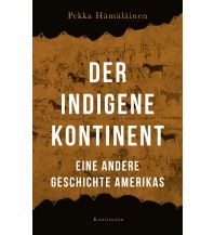 Reiselektüre Der indigene Kontinent Kunstmann Verlag