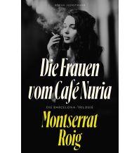 Reiselektüre Die Frauen vom Café Nuria Kunstmann Verlag