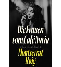 Reiselektüre Die Frauen vom Café Nuria Kunstmann Verlag