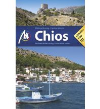 Travel Guides Chios, Reiseführer Michael Müller Verlag GmbH.