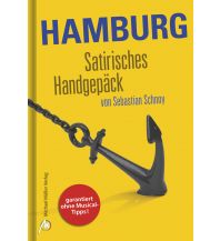 Travel Guides Germany Hamburg Satirisches Handgepäck Michael Müller Verlag GmbH.