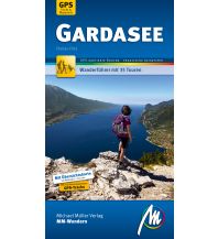 Wanderführer Gardasee MM-Wandern Wanderführer Michael Müller Verlag Michael Müller Verlag GmbH.