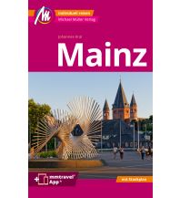Travel Guides Mainz MM-City Reiseführer Michael Müller Verlag Michael Müller Verlag GmbH.