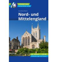Travel Guides Nord- und Mittelengland Reiseführer Michael Müller Verlag Michael Müller Verlag GmbH.