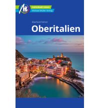 Travel Guides Oberitalien Reiseführer Michael Müller Verlag Michael Müller Verlag GmbH.