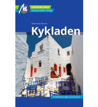 Travel Guides Greece Kykladen Reiseführer Michael Müller Verlag Michael Müller Verlag GmbH.