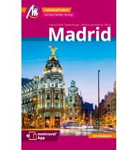 Travel Guides Spain Madrid MM-City Reiseführer Michael Müller Verlag Michael Müller Verlag GmbH.