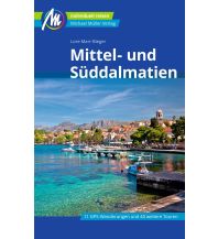 Travel Guides Croatia Mittel- und Süddalmatien Reiseführer Michael Müller Verlag Michael Müller Verlag GmbH.