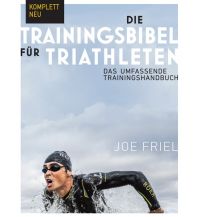 Running and Triathlon Die Trainingsbibel für Triathleten Covadonga Verlag