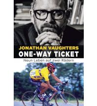 Cycling Stories One-Way Ticket Covadonga Verlag