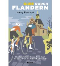 Raderzählungen Quer durch Flandern Covadonga Verlag