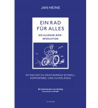 Radtechnik Ein Rad für alles – Die Allroad-Bike-Revolution Covadonga Verlag