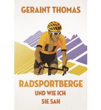 Rennradführer Radsportberge und wie ich sie sah Covadonga Verlag