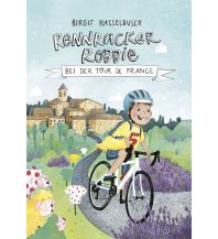 Outdoor Kinderbücher Rennracker Robbie bei der Tour de France Covadonga Verlag