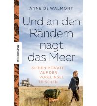 Und an den Rändern nagt das Meer Knesebeck Verlag