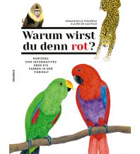 Warum wirst du denn rot? Knesebeck Verlag